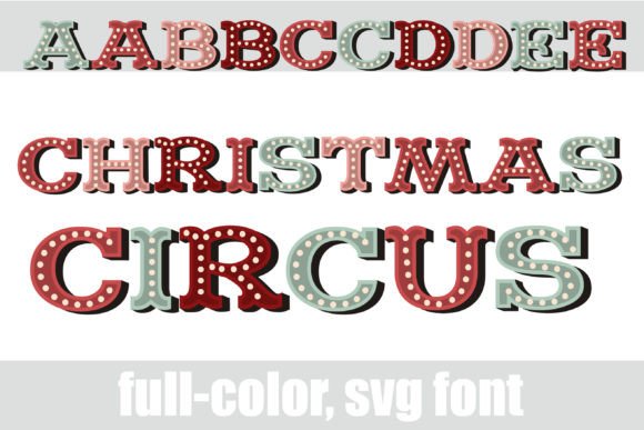 Christmas Circus Typography: A Festive Design Showstopper