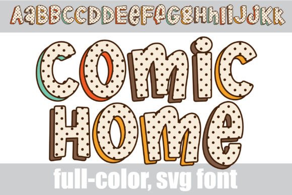 Comic Home: A Playful Font for Vibrant Design