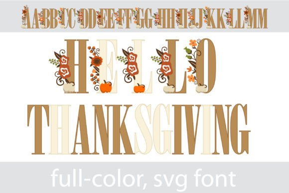 Hello Thanksgiving: A Full-Color Font for Festive Design
