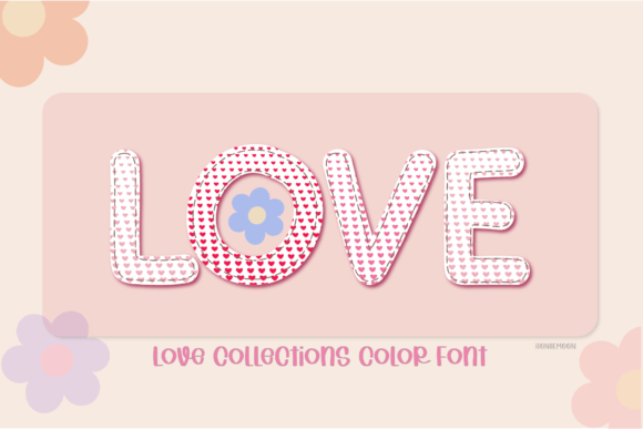 Love Collection: Festive ColorFonts for Creative Design