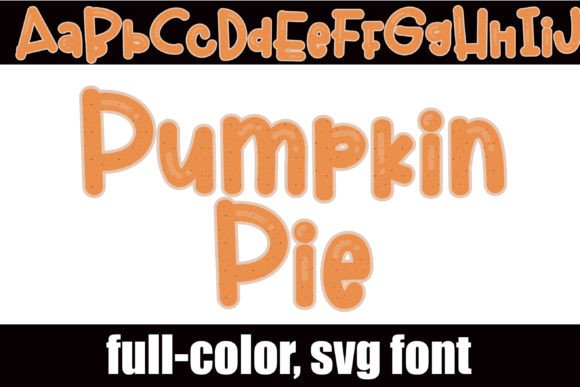 Pumpkin Pie: Elevate Your Brand with Colorful SVG Typography